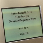 1. Interdisziplinäres Hamburger Neurokolloquium, IHN  24. Februar 2010